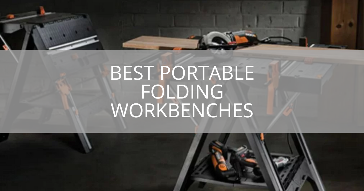 Top Portable Workbenches with Innovative Features for Better