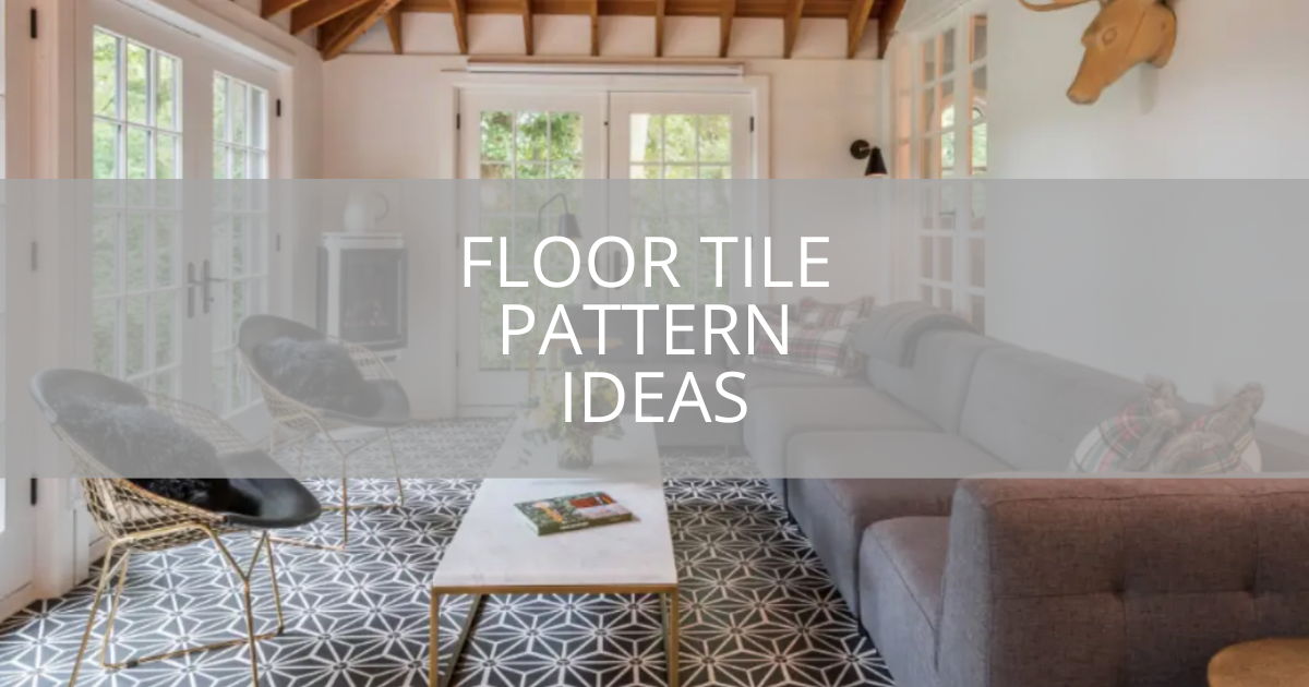 Floor Tile Pattern Ideas