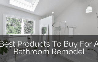 best-products-to-buy-for-a-bathroom-remodel-sebring-design-build