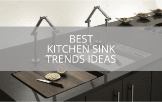 Best Kitchen Sink Trends Ideas