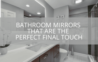 bathroom-mirrors-that-are-the-perfect-final-touch-sebring-design-build