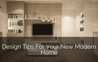 design-tips-for-your-new-modern-home-sebring-design-build