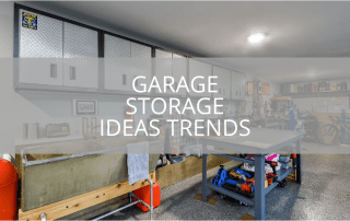Garage Storage Ideas Trends