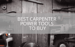 best-carpenter-power-tools-to-buy-sebring-design-build