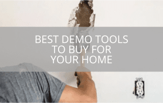 Best Demo Tools to Buy For Your Home