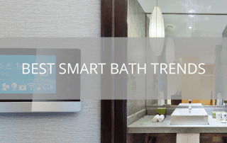 Best Smart Bath Trends