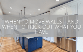When to Move Walls