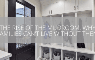 The Rise of the Mudroom