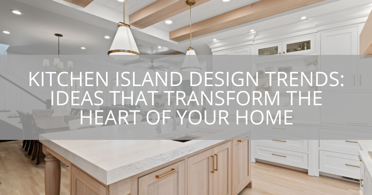 Kitchen Island Design Trends