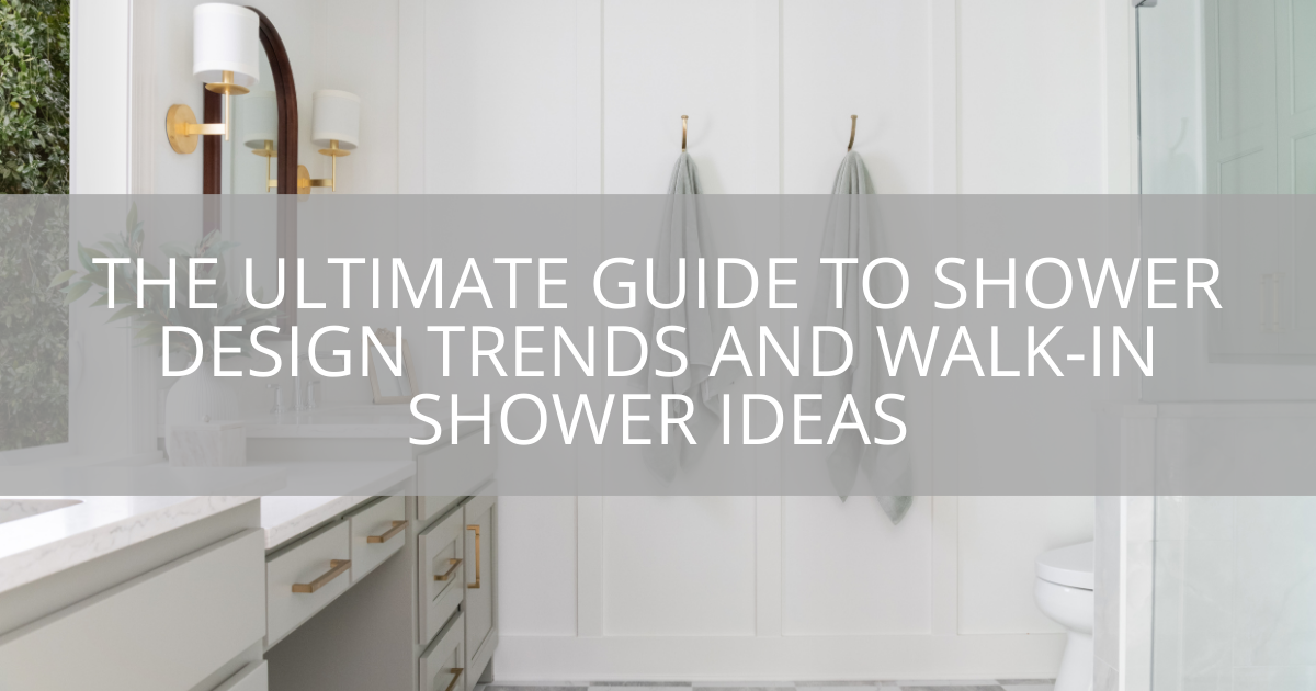 Shower Design Trends
